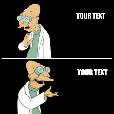 Preview for Professor-farnsworth-meme-template-meme-cartoon-935e3