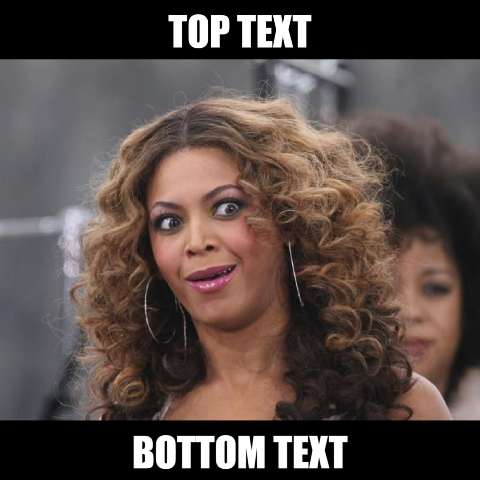 Preview for Beyonce-meme-template-meme-celebrity-540be