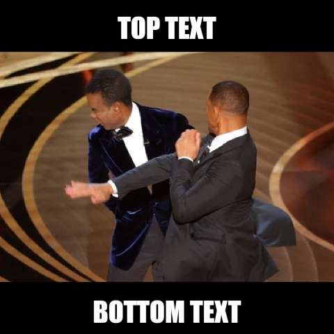 Preview for Will-smith-slaps-chris-rock-oscars-dad-meme-template-0e289