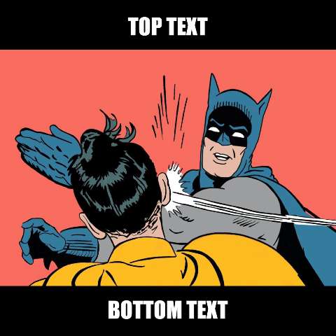 Preview for Batman-slapping-meme-template-52e3c