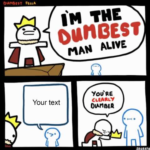 Preview for Dumbest-man-alive-comic-strip-meme-cartoon-template-ab710