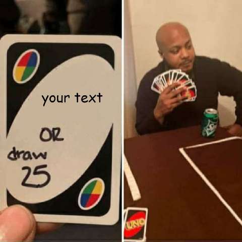 Preview for Uno-card-meme-draw-25-challenge-template-f9641