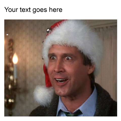 Preview for Clark-griswold-christmas-meme-holidaymeme-template-7d104