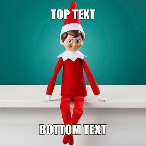 Preview for Elf-on-the-shelf-meme-template-holidaymeme-f9f9c