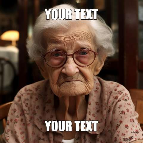 Preview for Elderly-woman-meme-template-meme-human-f53e3