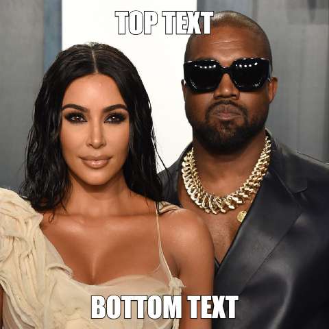 Preview for Kim-kardashian-kanye-west-meme-template-meme-celebrity-399e7