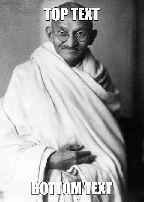 Preview for Gandhi-meme-template-meme-celebrity-a5d40