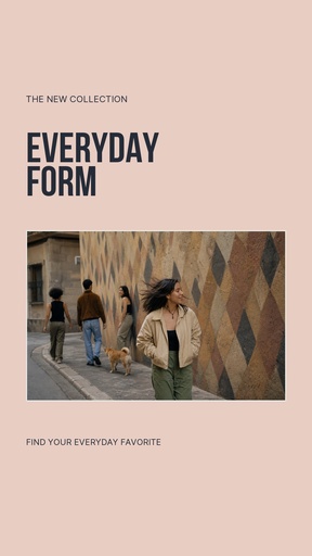 Story opener size of Everyday Form