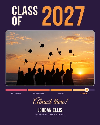 Portrait post size of Class of 2027, Almost There