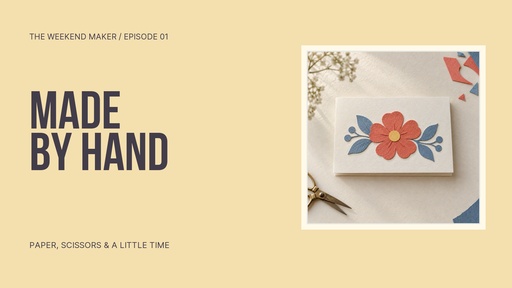 Video series title card size of Made by Hand