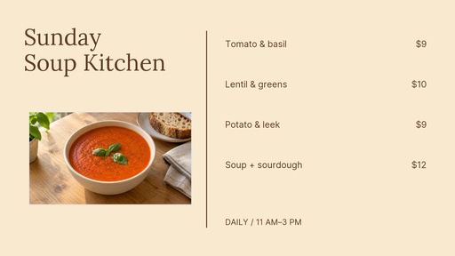 Digital menu board size of Sunday Soup Kitchen