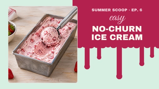 Video series title card size of Easy No-Churn Ice Cream