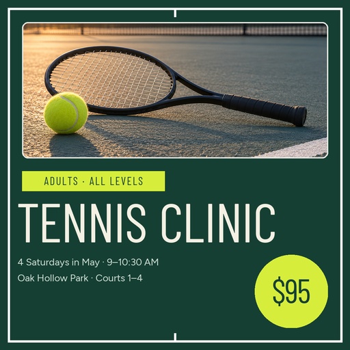 Square post size of Adult Tennis Clinic