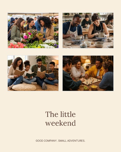 Portrait collage size of The Little Weekend