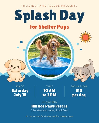 Portrait post size of Splash Day for Shelter Pups