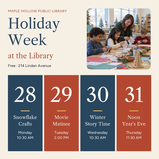Square post size of Holiday Week at the Library