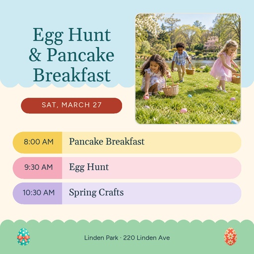 Square post size of Neighborhood Egg Hunt and Pancake Breakfast