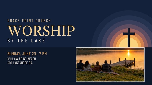 Landscape graphic size of Worship by the Lake