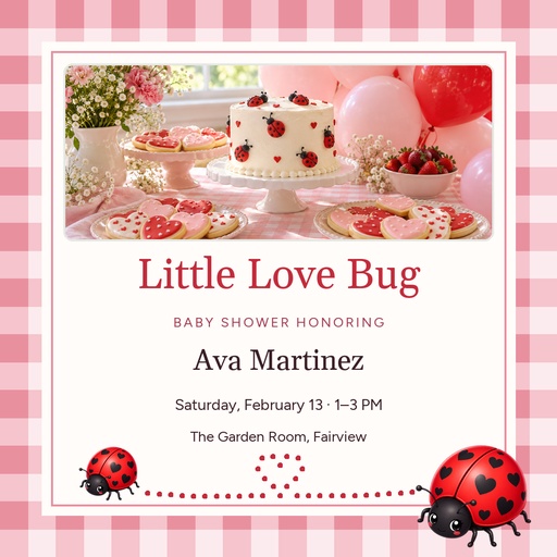 Square post size of Love Bug Baby Shower