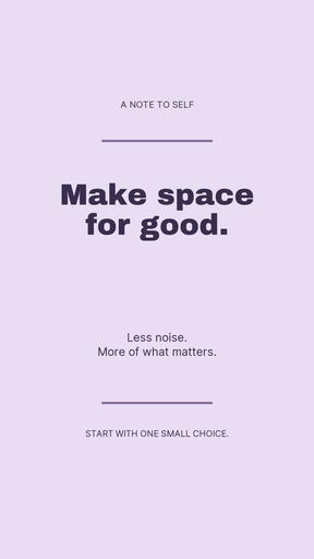 Story opener size of Make Space for Good