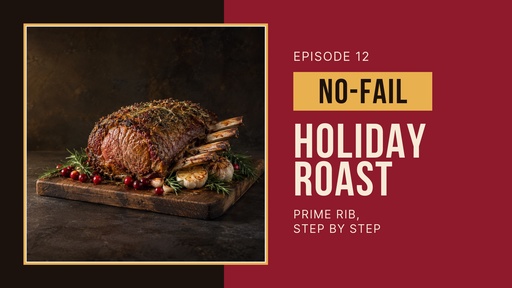 Video series title card size of The No-Fail Holiday Roast