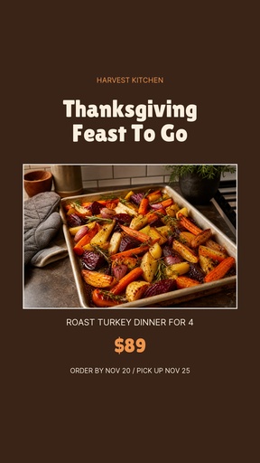 Story opener size of Thanksgiving Feast To Go