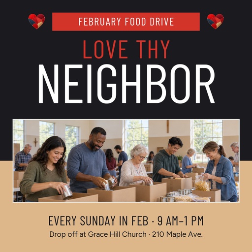 Square post size of Love Thy Neighbor Food Drive