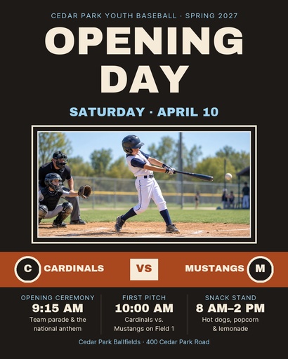 Portrait post size of Opening Day at Cedar Park