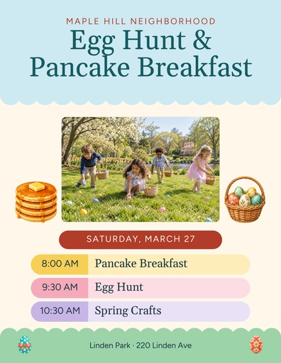 Letter flyer size of Neighborhood Egg Hunt and Pancake Breakfast