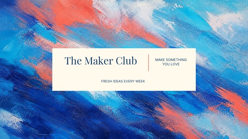 YouTube banner size of The Maker Club