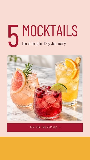 Story opener size of Five Mocktails for Dry January
