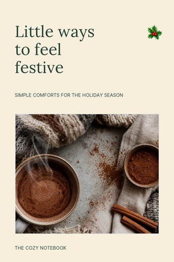 Pinterest pin size of Small Holiday Comforts