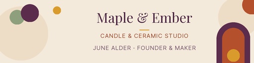 LinkedIn banner size of Maple and Ember Studio