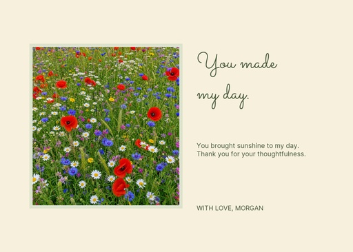 Landscape greeting size of You Made My Day
