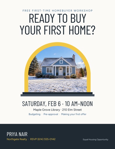 Letter flyer size of Ready to Buy Your First Home?