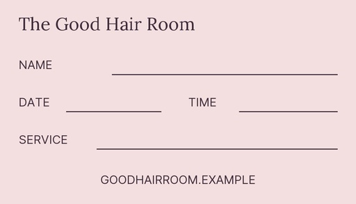 Appointment card size of The Good Hair Room