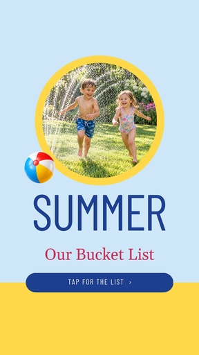 Story opener size of Our Summer Bucket List