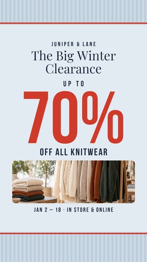 Story opener size of The Big Winter Clearance